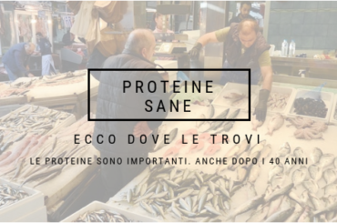 COME MANGIARE PROTEINE SANE – LA GUIDA DEFINITIVA PER UOMINI OLTRE I 40 ANNI