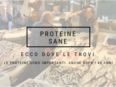 COME MANGIARE PROTEINE SANE – LA GUIDA DEFINITIVA PER UOMINI OLTRE I 40 ANNI